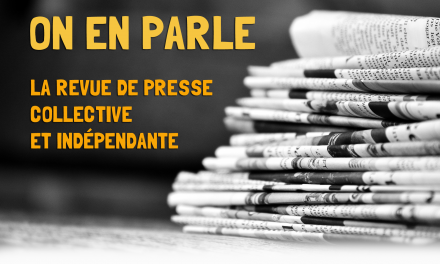 Revue de presse #47 – Liberté en miette ou liberté zapatiste – Edition 10 mai 2021