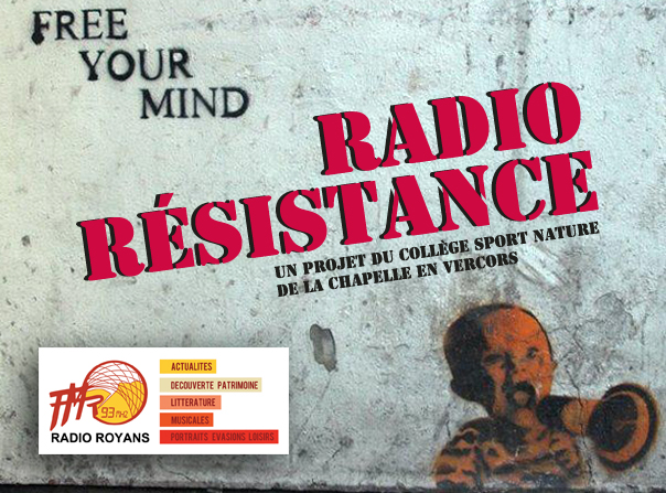 Radio Résistance – Projet collège 2016 – 2017