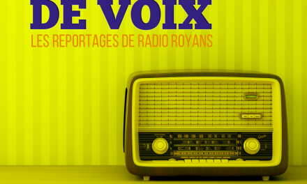 A portée de Voix – Votre magazine de reportages – édition du 15 novembre 2018