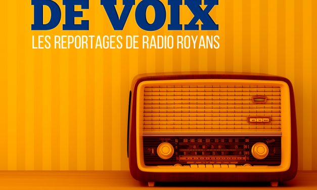 A portée de Voix – Votre magazine de reportages – édition du 4 décembre 2018