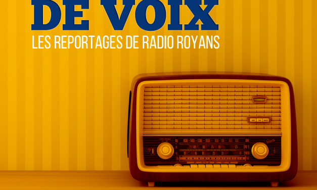 A portée de Voix – Votre magazine de reportages – édition du 19 mars 2019