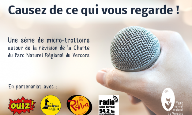 Causez de ce qui vous regarde ! Micro trottoir autour de la révision de la Charte du Parc
