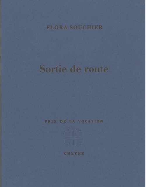 Sortie de route – Flora Souchier