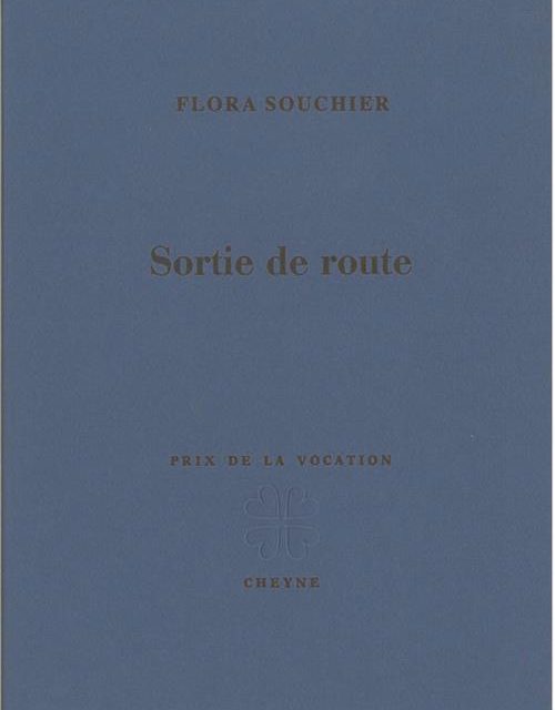 Sortie de route – Flora Souchier