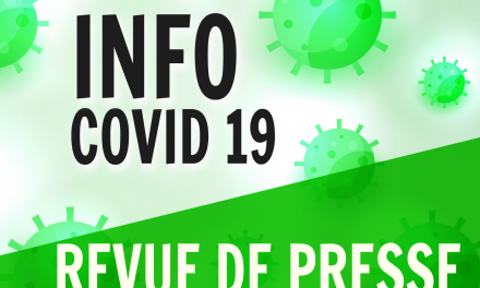 Infos Covid – Revue de Presse #3 du 15 avril