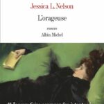 Bruits de pages – L’orageuse, de Jessica Nelson