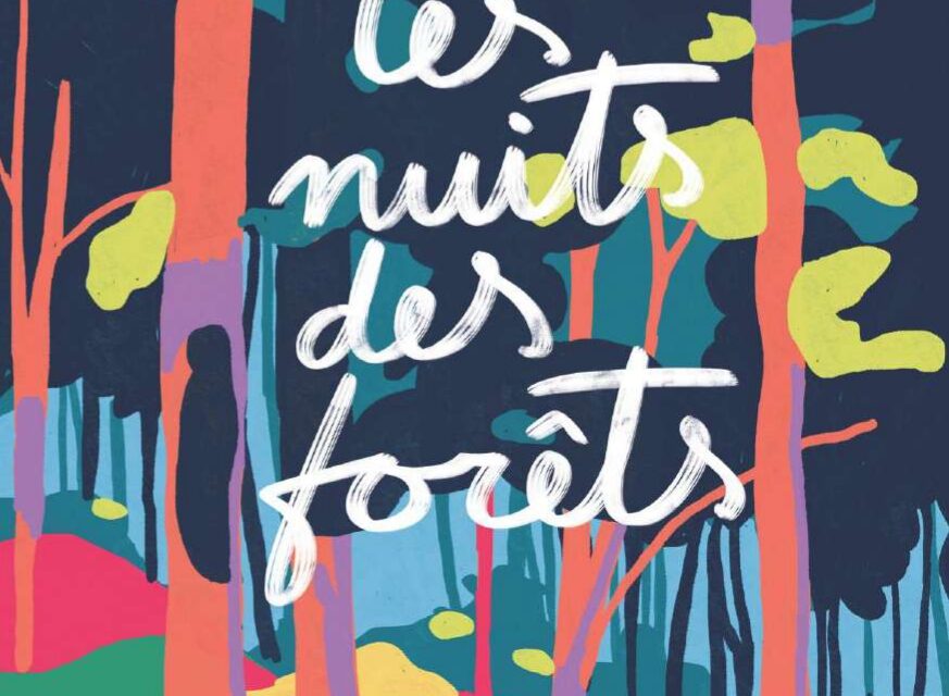 Les nuits des forêts à Vassieux en Vercors