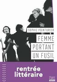 Bruits de pages – Femme portant un fusil, de Sophie Pointurier