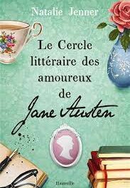 Bruits de pages – Le cercle littéraire des amoureux de Jane Austen, de Natalie Jenner