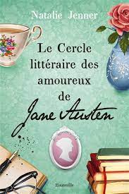 Bruits de pages – Le cercle littéraire des amoureux de Jane Austen, de Natalie Jenner