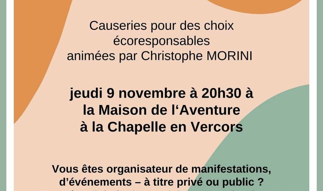 Causeries pour des choix écoresponsables à La Chapelle en Vercors