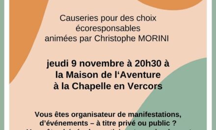 Causeries pour des choix écoresponsables à La Chapelle en Vercors