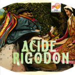 Acide Rigodon – saison 4, épisode 5