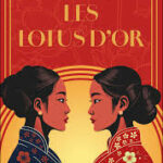 Bruits de pages – Les lotus d’or, de Jane Yang