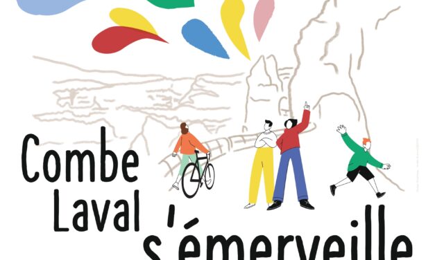 Combe Laval s’émerveille !