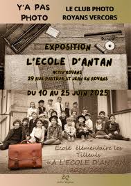 Exposition “L’école d’antan“ à Activ’ Royans