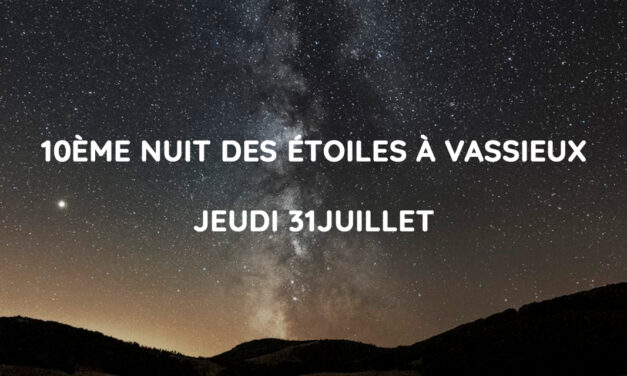La 10ème Nuit des étoiles à Vassieux