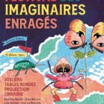 Les imaginaires enragés: des réflexions pour ouvrir nos esprits