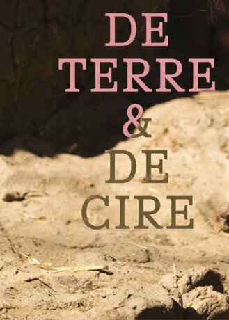 « De terre et de cire » au Lieu d’art La Halle