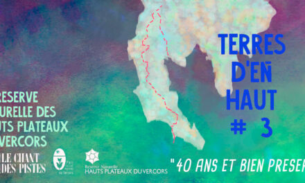 Portrait de la réserve des Hauts plateaux, par la Cie le Chant des pistes