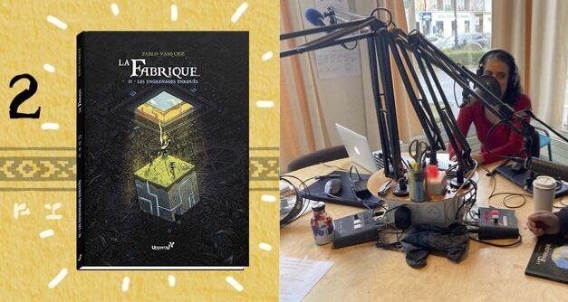 La Fabrique, une BD locale entre aventure et réflexions
