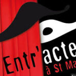 Entr&rsquo;actes à St Marce