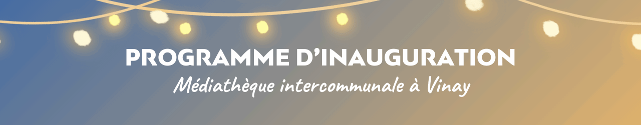  Inauguration médiathèque intercommunale de Vinay