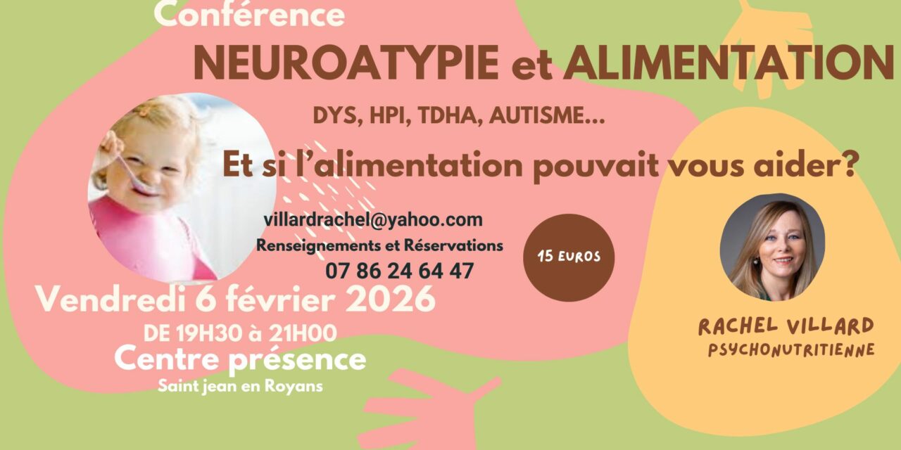 Conférence sur les neuroatypies et l’alimentation