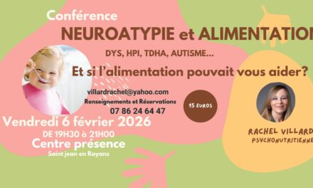 Conférence sur les neuroatypies et l’alimentation