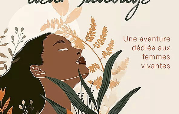Corps libre, coeur sauvage avec Patricia Olive