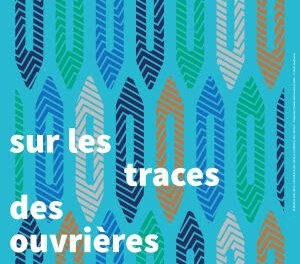 De canaux en usines – sur les traces des ouvrières