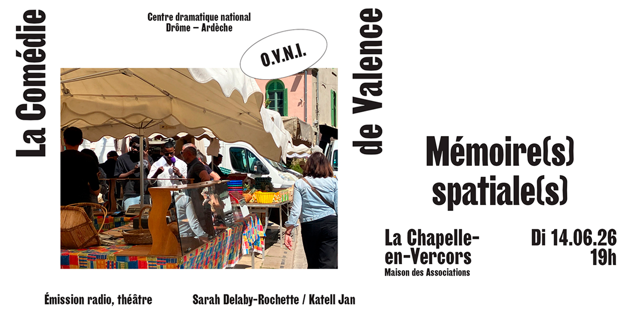 Mémoire(s) Spatiale(s) : Un spectacle radio !